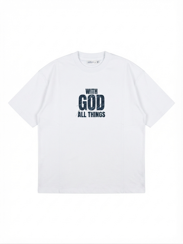 تیشرت دورس دونخ چاپ WHIT GOD ALL THINGS سفید